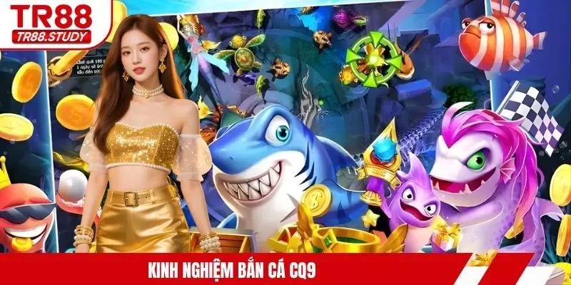 Bắn Cá CQ9 - Tham Gia TR88 Hạ Gục Sinh Vật Biển Khủng - DIAMOND88.SBS