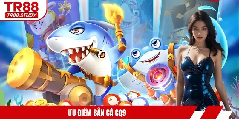 Bắn Cá CQ9 - Tham Gia TR88 Hạ Gục Sinh Vật Biển Khủng - DIAMOND88.SBS
