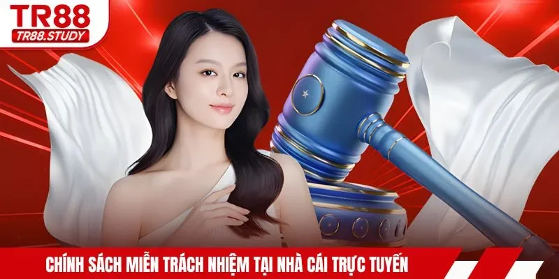 Miễn Trách Nhiệm TR88 - Quy Định Quan Trọng Tại Trang Web - DIAMOND88.SBS
