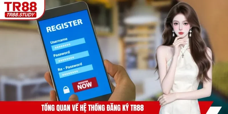 Đăng Ký TR88 - Tổng Hợp Những Thao Tác Chuẩn Cho Tân Thủ - DIAMOND88.SBS