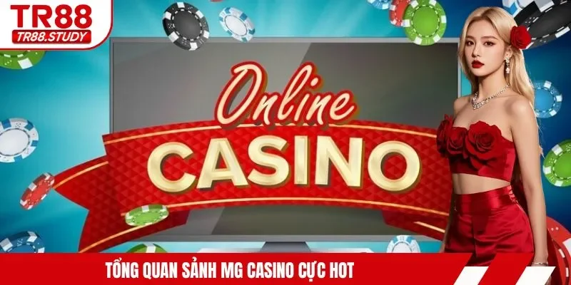 MG Casino Thiên Đường Cá Cược Uy Tín, Đa Dạng Game Hot Số 1 - DIAMOND88.SBS