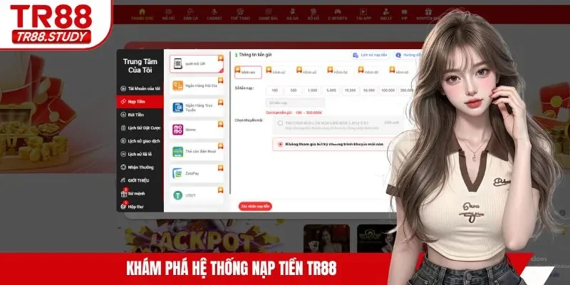 Nạp Tiền TR88 - Giao Dịch Nhanh Với Đa Dạng Phương Thức - DIAMOND88.SBS