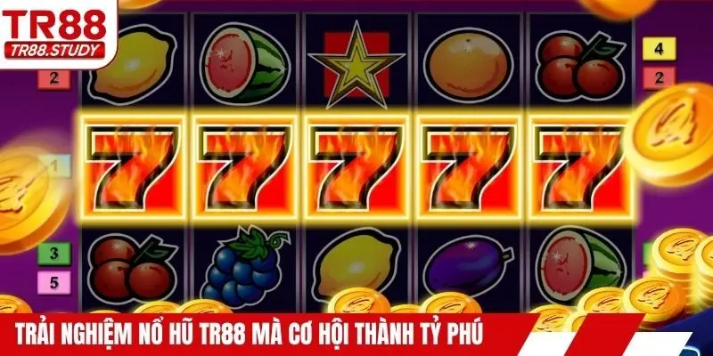 Trải Nghiệm Nổ Hũ TR88 - Cơ Hội Thắng Lớn Với Jackpot - DIAMOND88.SBS